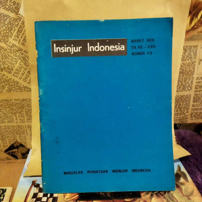 MAJALAH INSINYUR INDONESIA NO.1/3 TH.1974