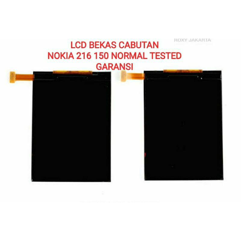 LCD BEKAS CABUTAN ORI NOKIA 216 150 NORMAL TESTED GARANSI