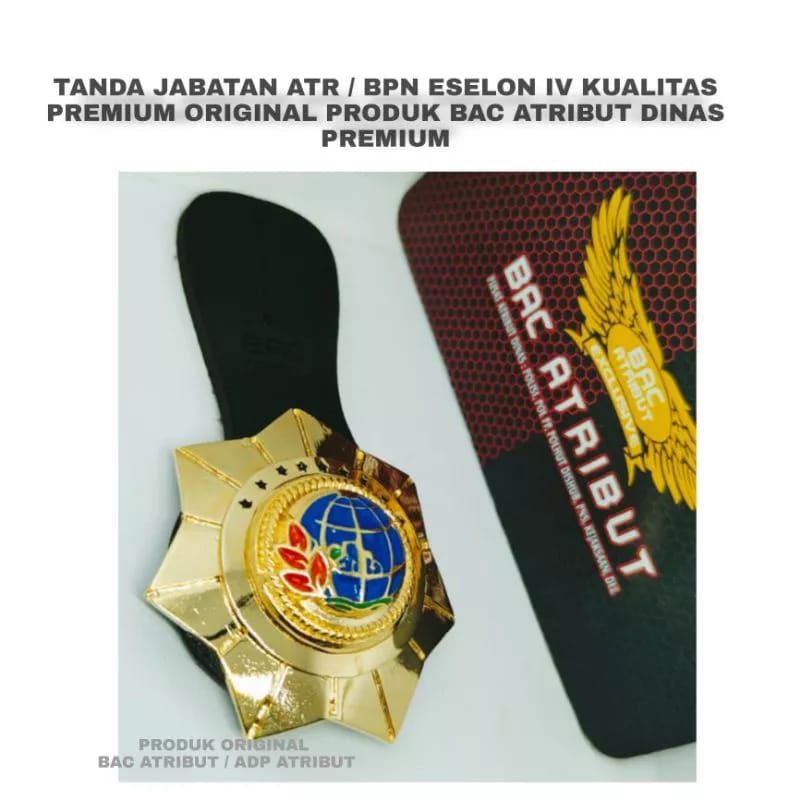 Tanda jabatan ATR BPN IV / Pin ATR Bpn