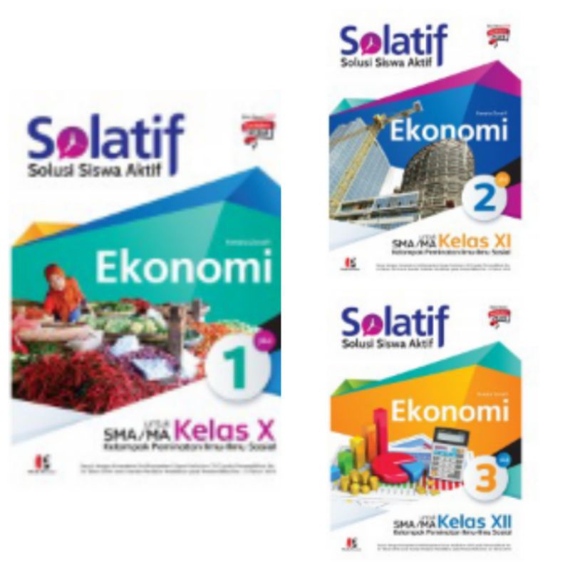 

BUKU MASMEDIA SMA SOLATIF EKONOMI PEMINATAN ILMU SOSIAL KELAS 1 2 3