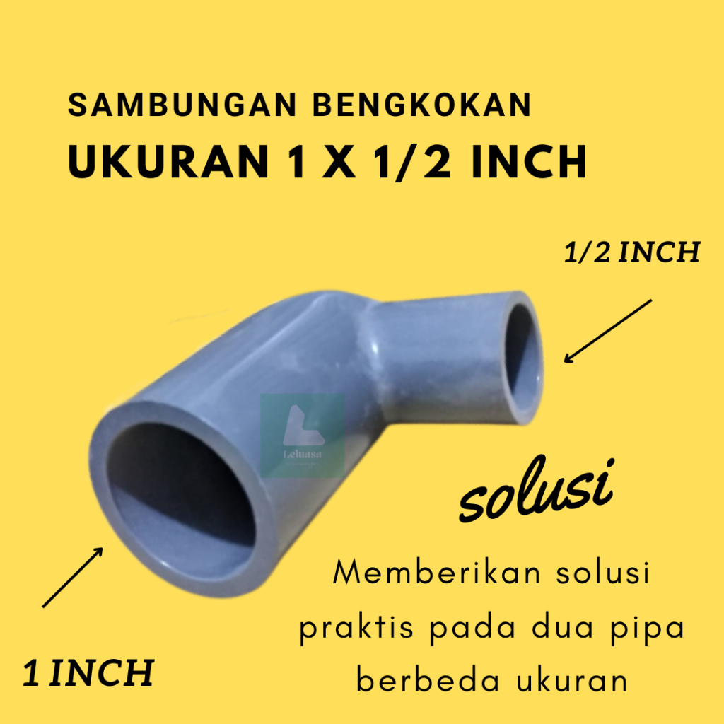 Knie Pipa Pvc 1 X 1/2 Inch Sambungan Belokan Bengkok Fitting Elbow Keni Knee L