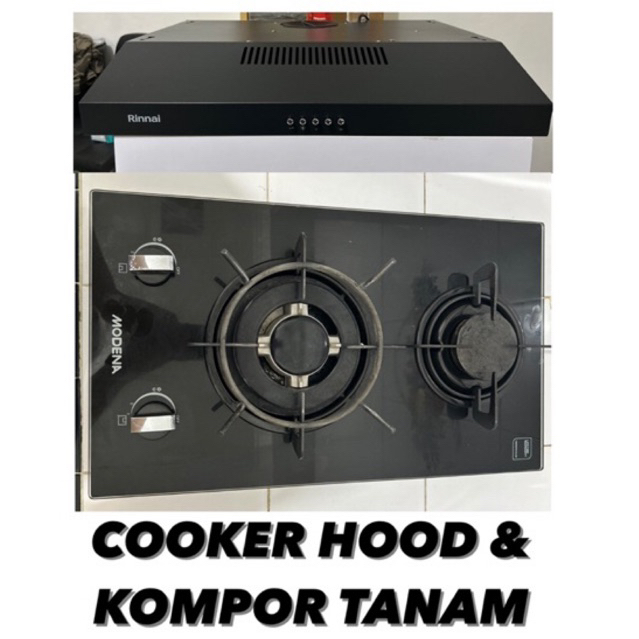 SET KOMPOR TANAM GAS 2 TUNGKU MODENA + COOKER HOOD RINNAI RINAI BEKAS SECOND