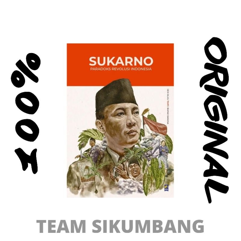 Buku Seri Tempo Sukarno: Paradoks Revolusi Indonesia