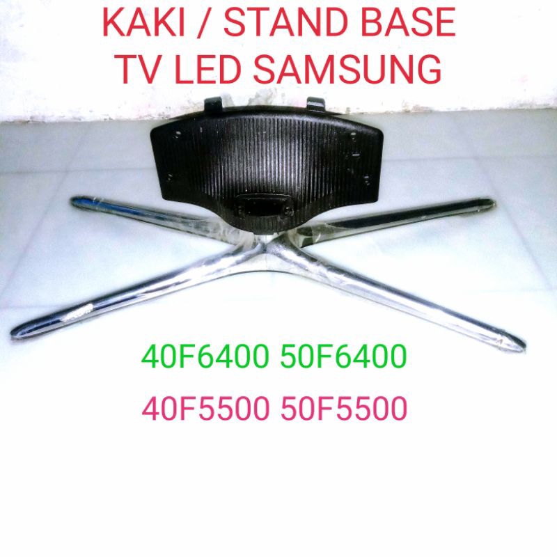 kaki tv led samsung dudukan tv led samsung stand tv led samsung 40f6400 40f5500 50f5500 50f6400
