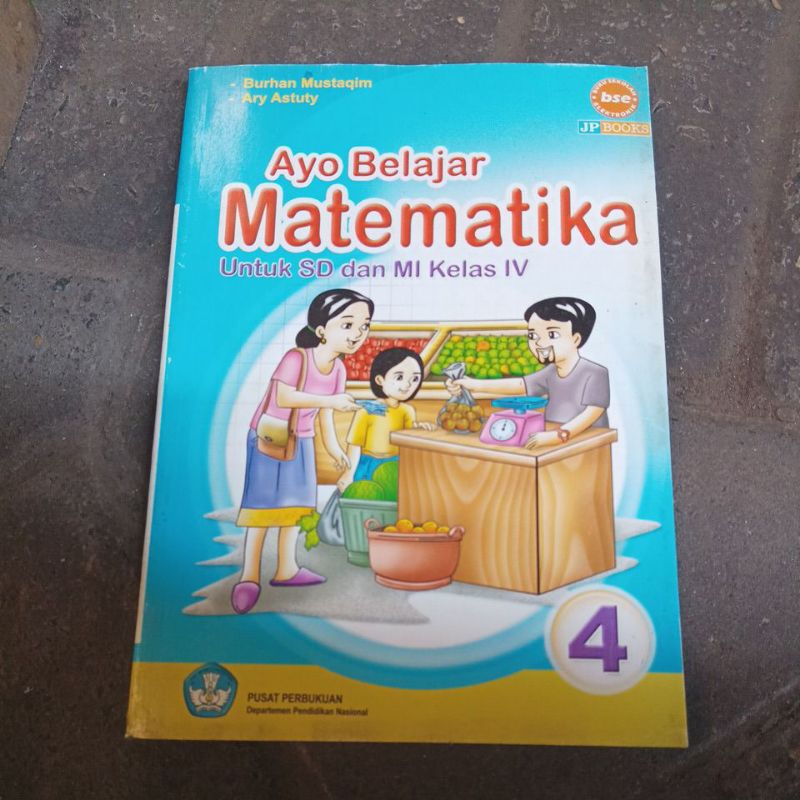 buku ayo belajar matematika BSE burhan mustakim kelas 4 SD original