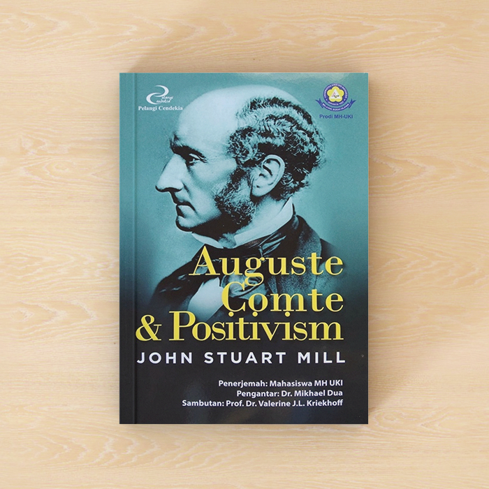 Auguste Comte & Positivism - John Stuart Mill