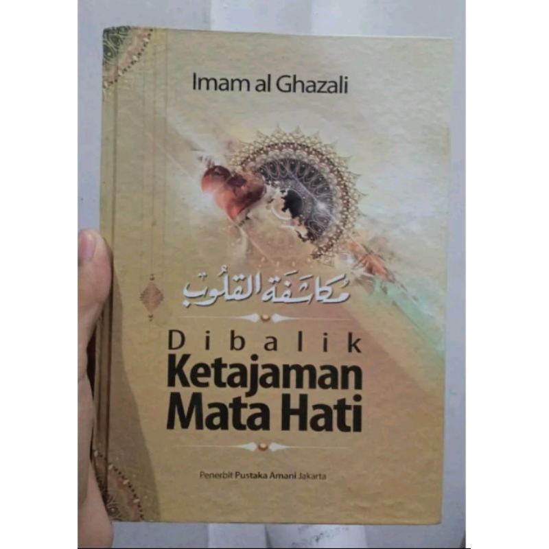 

dibalik ketajaman mata hati terjemah mukasyafatul qulub Imam ghozali