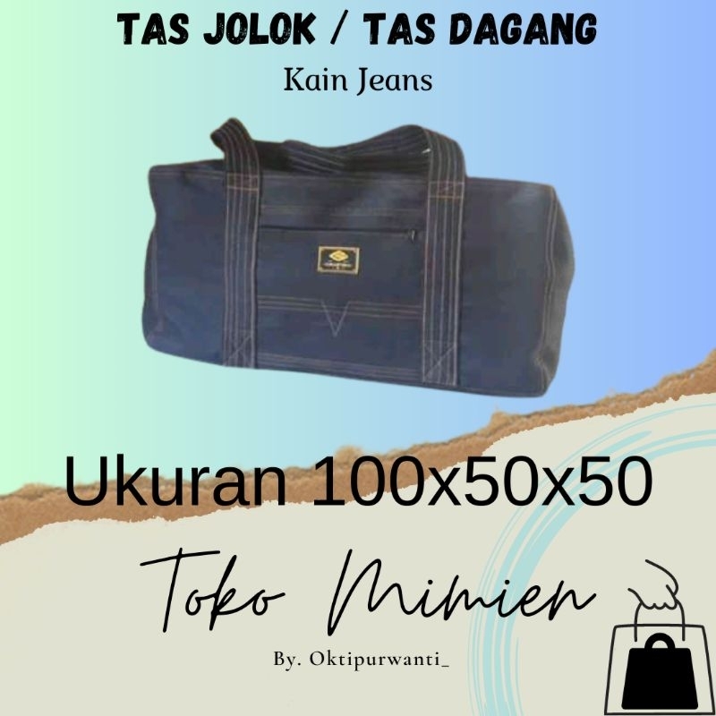 (OKT) Tas Dagang / Tas Pakaian EXTRA JUMBO Kain Jeans Ukuran 100x50x50