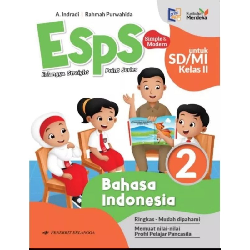 

Buku ESPS Bahasa Indonesia Kelas 2 SD Kurikulum Merdeka Penerbit Erlangga