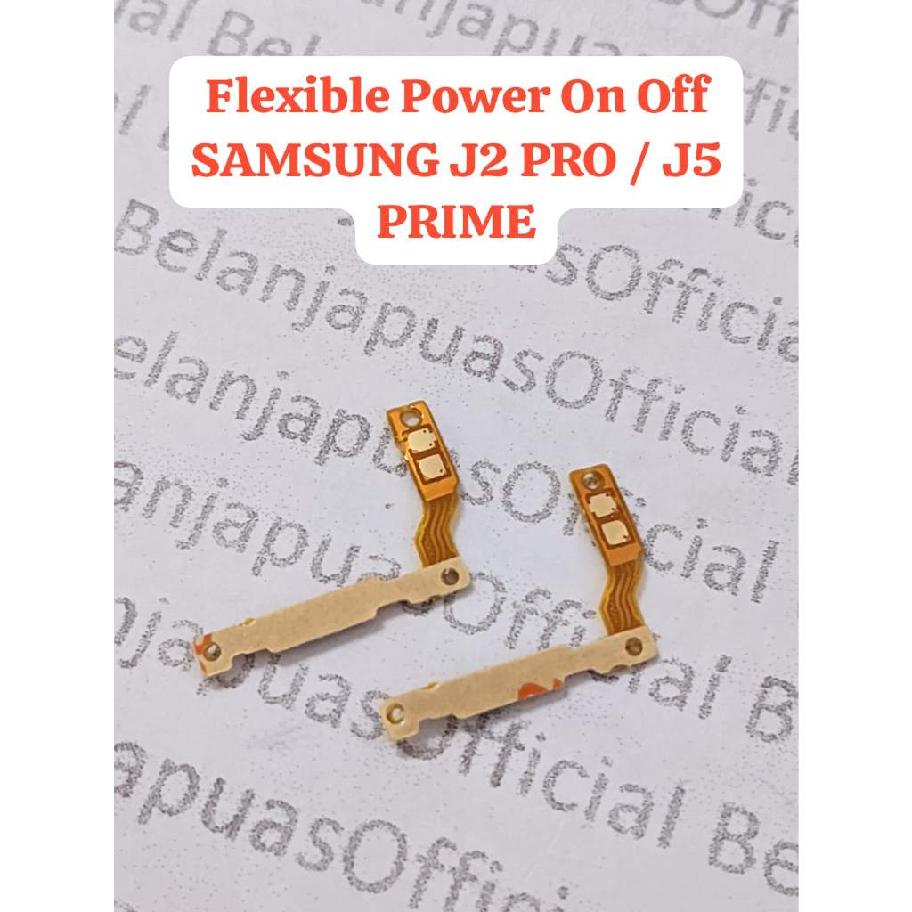 Flex Flexible Fleksibel Power On Off SAMSUNG J2 PRO J250 /J5 PRIME G750