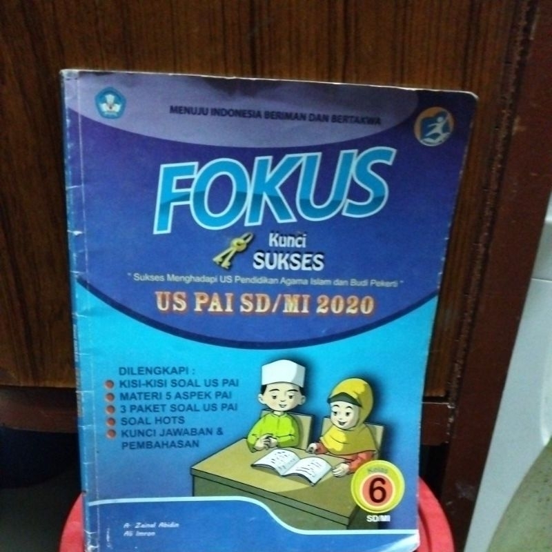 fokus kunci sukses US Pai SD kelas 6