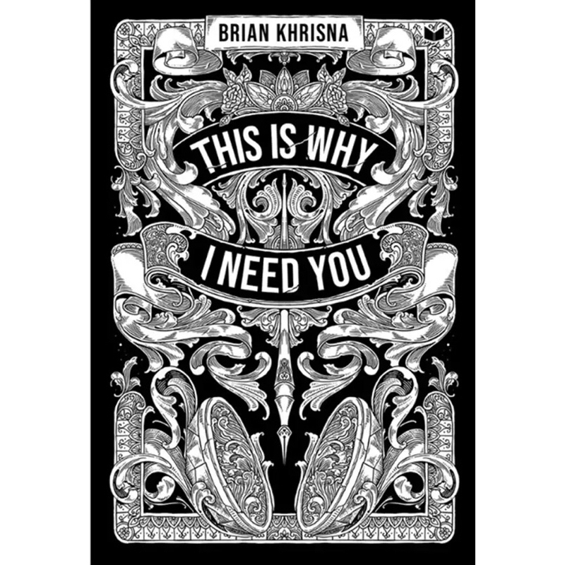 Buku This Is Why I Need You - Brian Khrisna