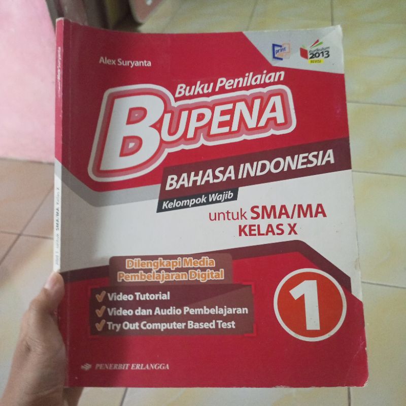 

Buku Penilaian Bupena Bahasa Indonesia Kelompok Wajib SMA/MA Kelas X