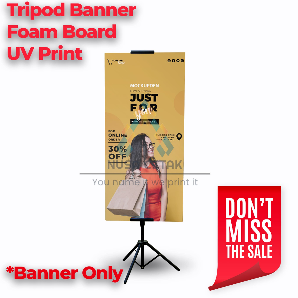 Tripod Banner / Board UV Print (FOAM BOARD SAJA) - Murah  | PO 2 HARI