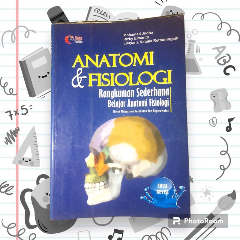 

ANATOMI & FISIOLOGI rangkuman sederhana belajar anatomi fisiologi