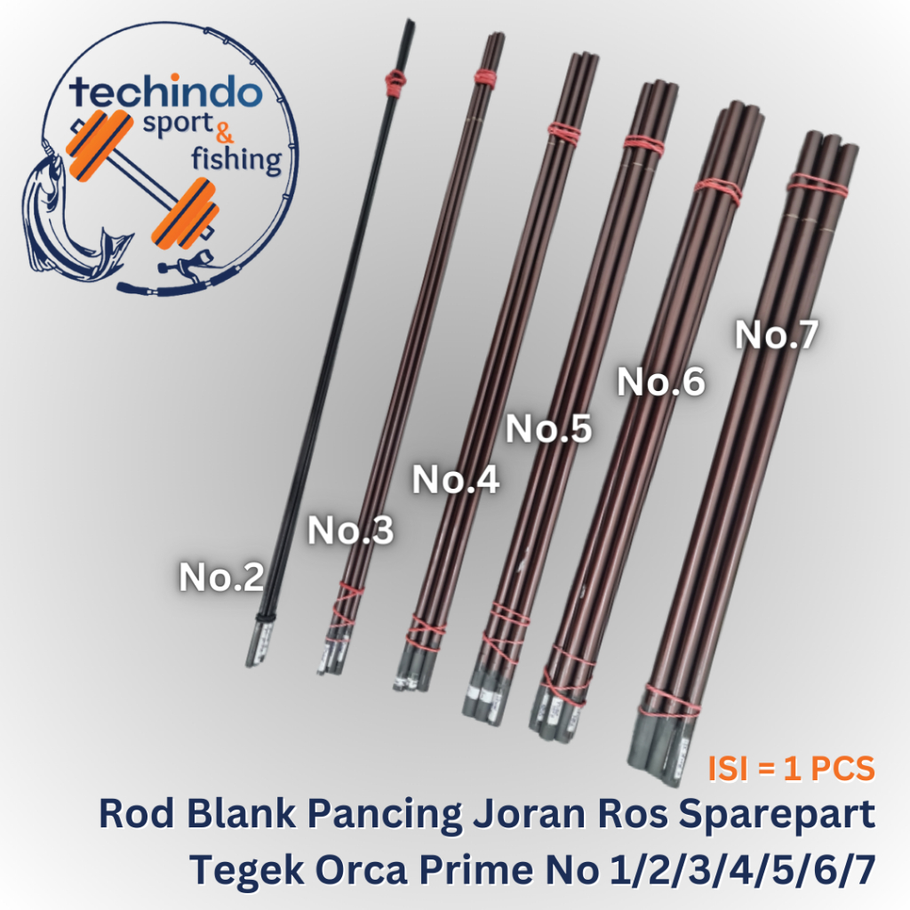 Rod Blank Ruas Pancing Joran Ros Sparepart Tegek Orca Prime 1 2 3 4 5 6 7
