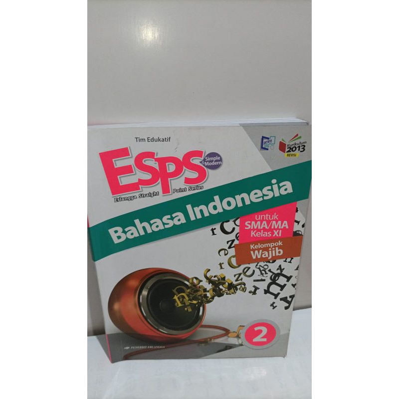 

BAHASA INDONESIA KELAS XI - PRELOVED