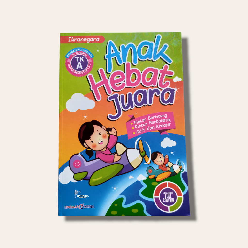 BUKU ANAK - BUKU TK - ANAK HEBAT JUARA TK A