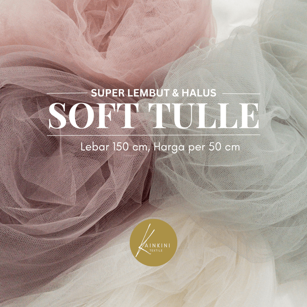 Kain Tile Polos/ Soft Tulle Premium by Kainkini | Seragam Bridesmaid Kain Backdrop Dekorasi