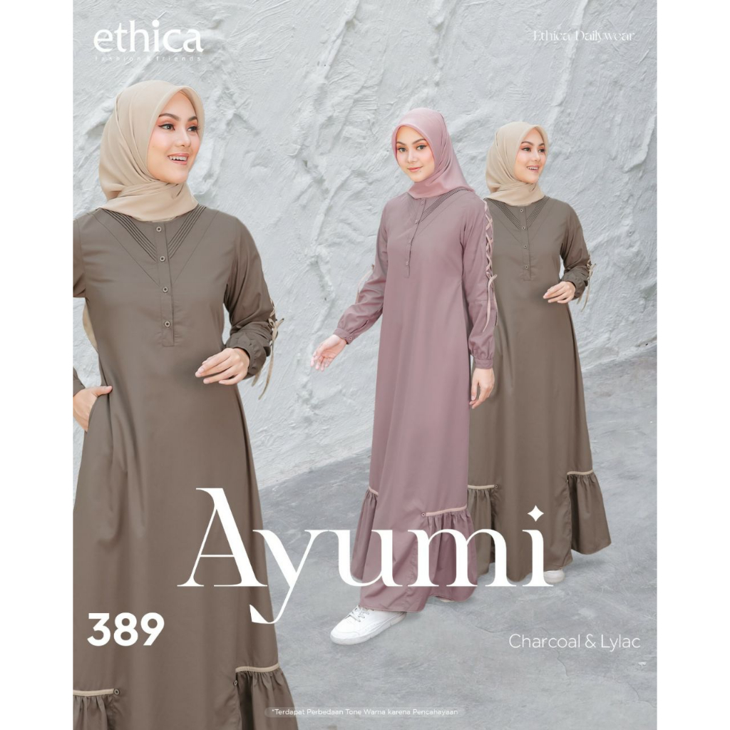 AYUMI 389 GAMIS TERBARU BY ETHICA