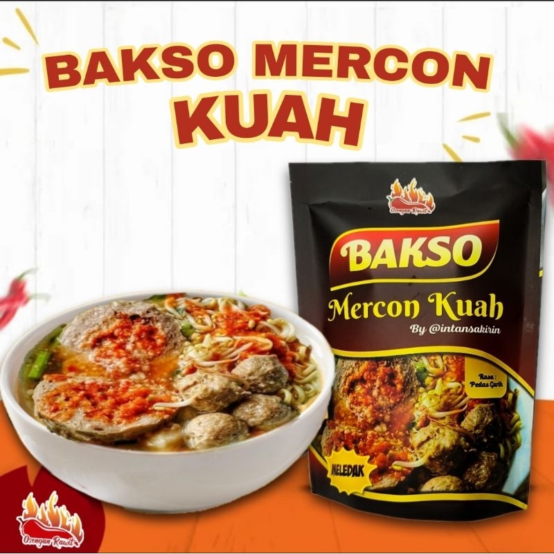 

BAKSO MERCON KUAH OSENGAN RAWIT BY INTAN SAKIRIN