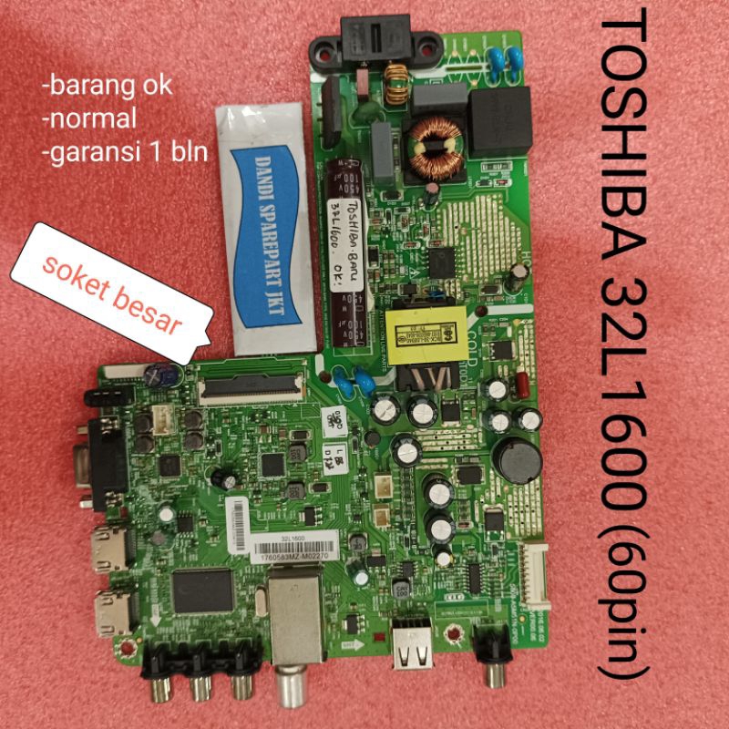 MB TOSHIBA 32L1600VJ - toshiba mb 32l160o vj (60 pin) - MAINBOARD - MOTHERBOARD - MOBO - MESIN TV LE