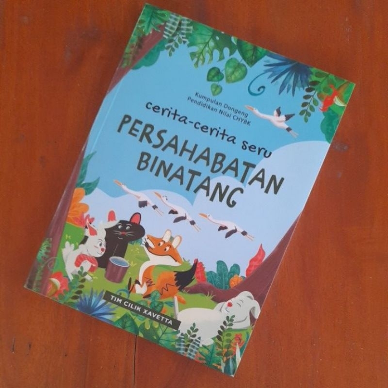 BUKU CERITA CERITA SERU PERSAHABATAN BINATANG