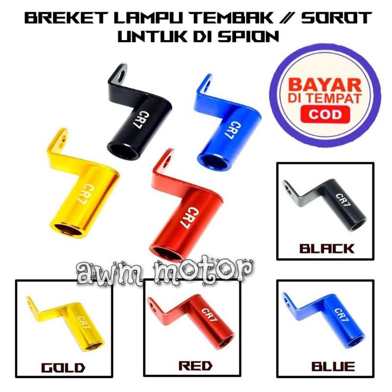 Breket Spion Dudukan Lampu Tembak Pasang di Spion Motor untuk Holder Lampu CR7 Bracket Spion Motor C