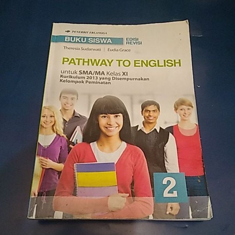 buku siswa Bahasa Inggris / pathway to English untuk SMA kelas 11- 2-XI kelompok peminatan edisi rev