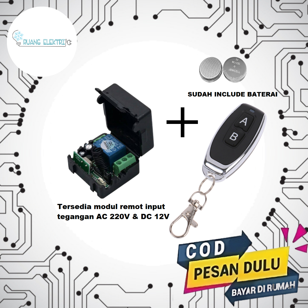 MODUL REMOT  WIRELESS RF 12v & 220v 1CHANEL