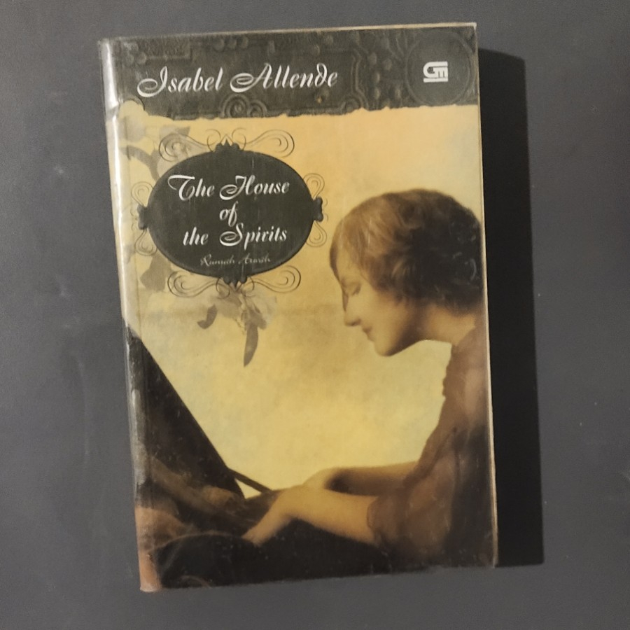 The House of the Spirits [Rumah Arwah] - Isabel Allende