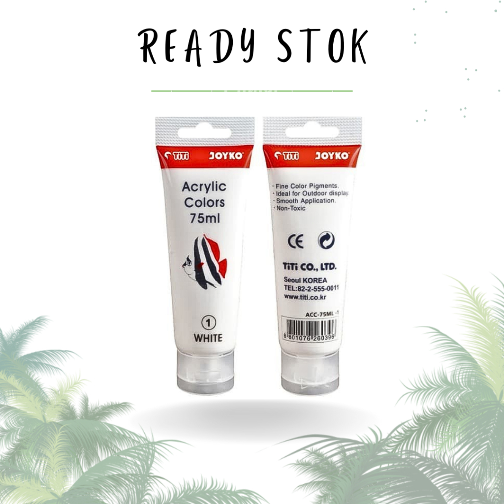 CAT AKRILIK/ACRYLIC COLOR/CAT AKRILIK JOYKO/AKRILIK PUTIH/ACRYLIC COLOR 75ML-01 WHITE (PCS)
