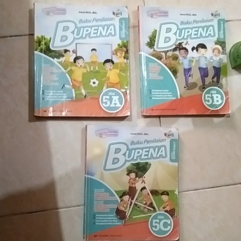 

Bupena 5A,5B, dan 5C (kurikulum 2013)