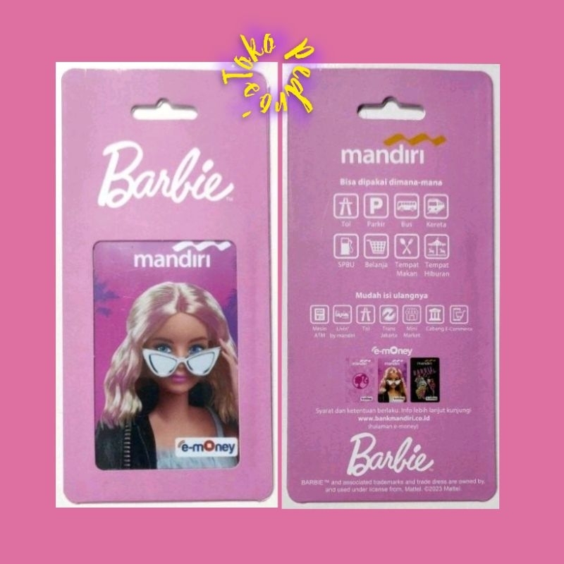 Edisi Satuan eMoney BARBIE Original BARBIE GIRL /Like eTOLL Flazz Tapcash ot Brizzi