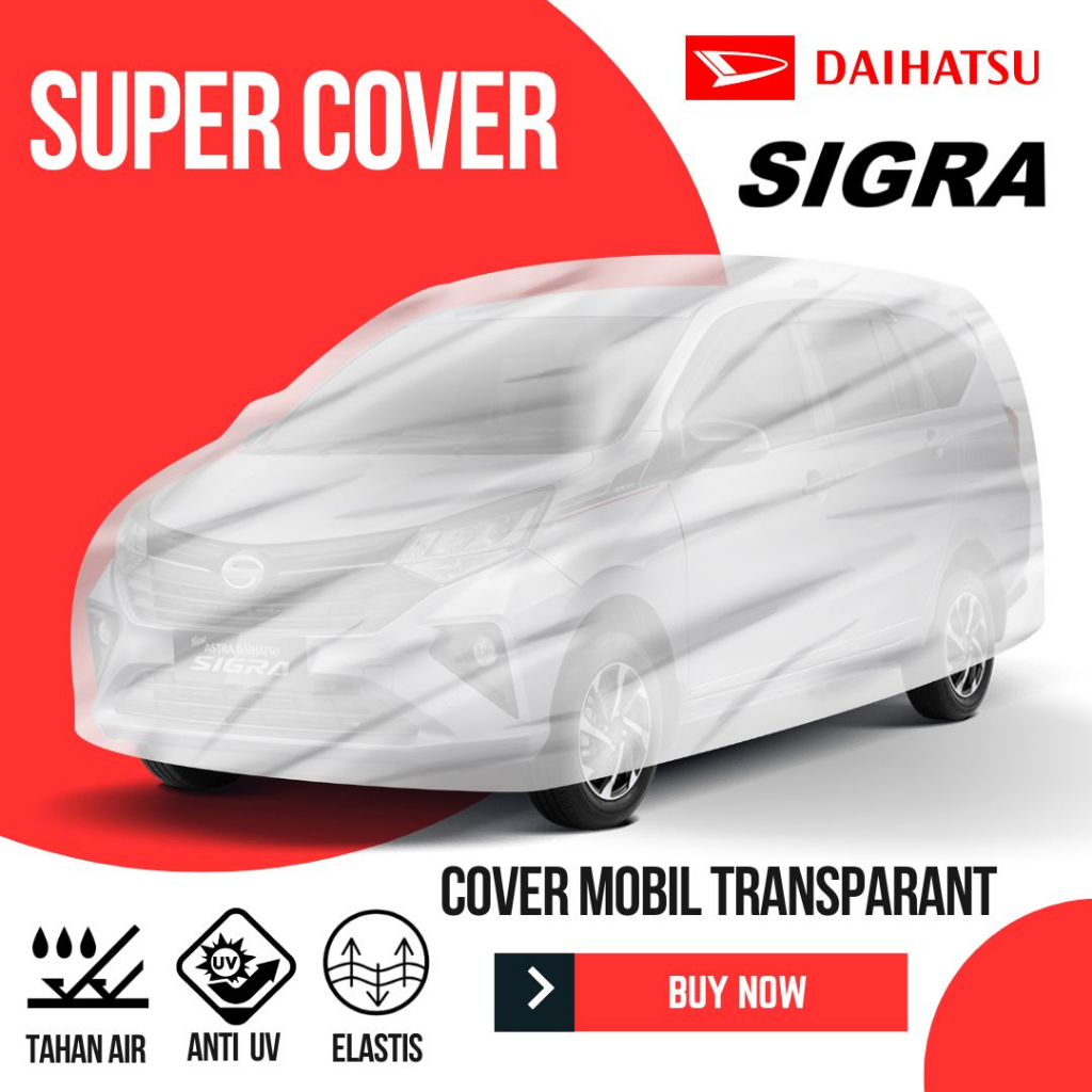 Sarung/Cover  Mobil Plastik DAIHATSU SIGRA  SuperCover Premium, Cover Mobil Plastik Transparant Supe