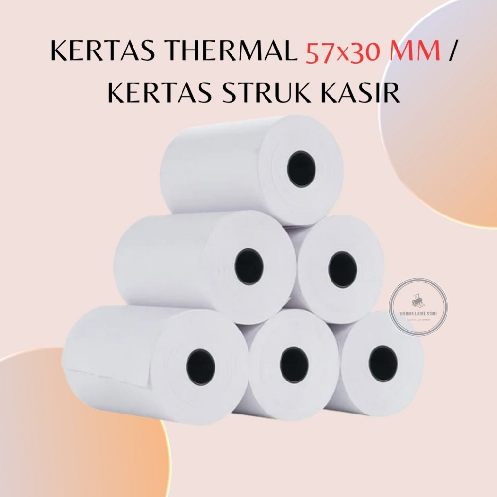

KERTAS THERMAL 57 X 30MM / KERTAS STRUK KASIR