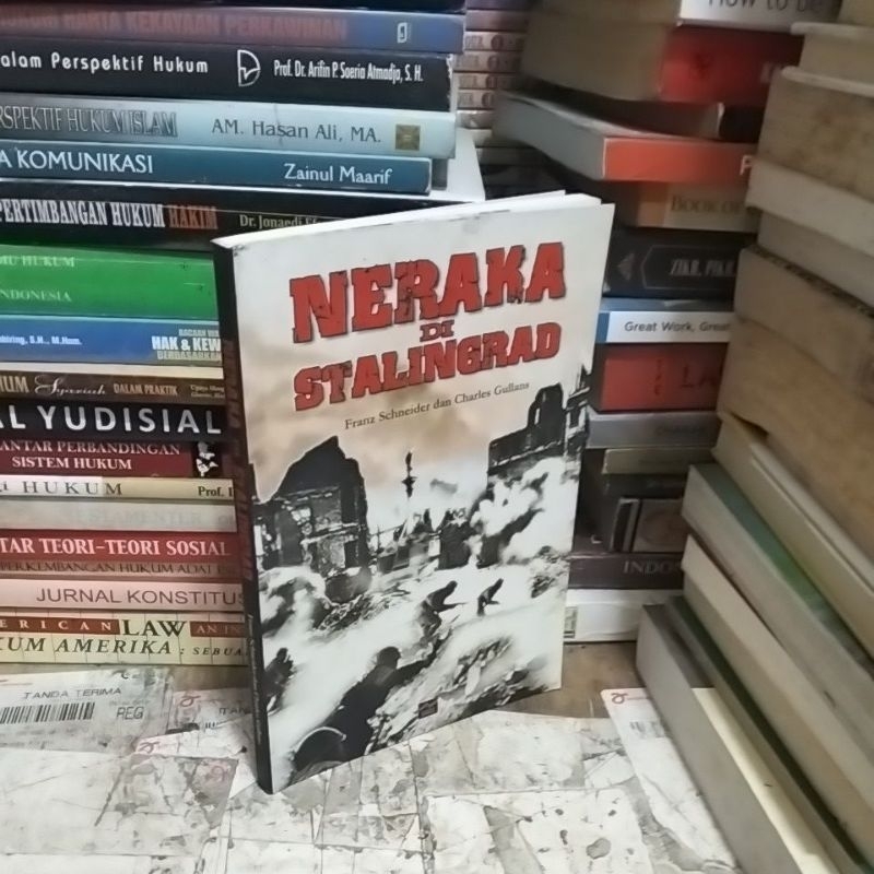 NERAKA DI STALINGRAD by Franz Schneider