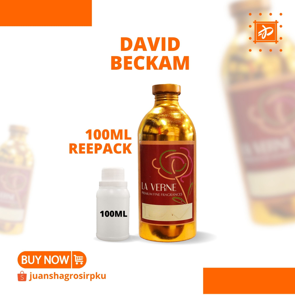 BIBIT PARFUM MURNI || INSTAN FOOT BALL - DAVID BECKHAM || LAVERNE || 100ML || DAVID || PARFUME