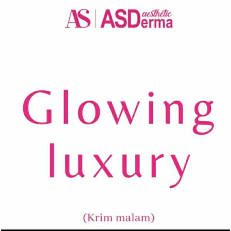 Glowing Luxury Asderma