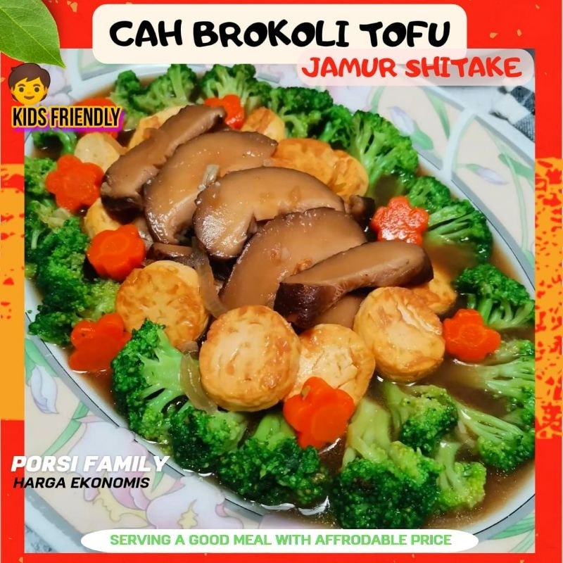 

KIDS FRIENDLY..!! "BROKOLI TOFU CAH JAMUR SHITAKE" PORSI 3-4X MAKAN