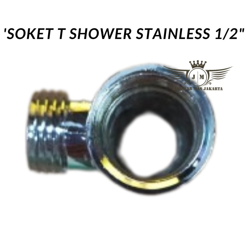 JKM NEPEL SAMBUNGAN PIPA TEE T SHOWER AIR PANAS DINGIN STAINLESS