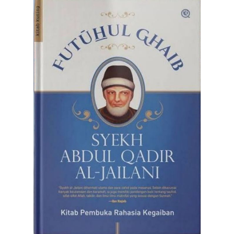 Futuhul Ghaib Syekh Abdul Qodir Al-Jailani