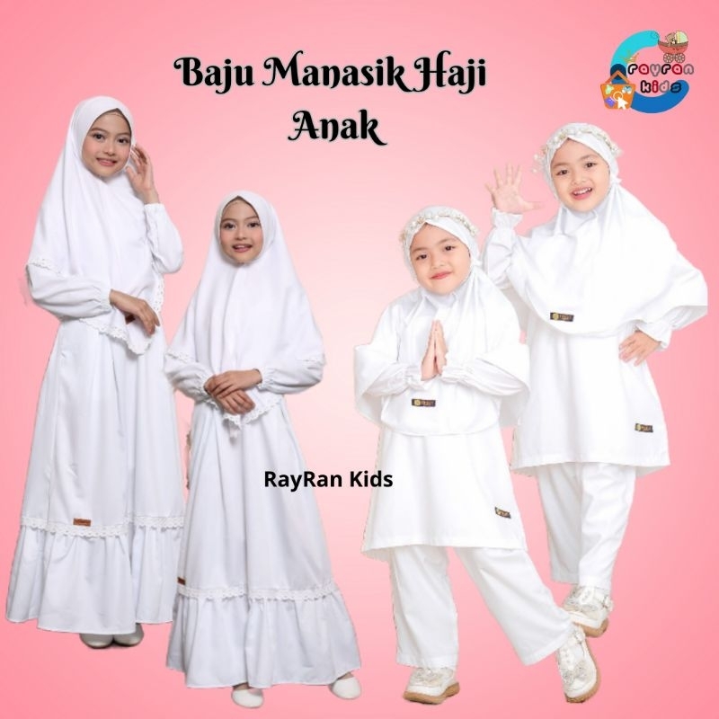 Baju Manasik Haji Anak Perempuan Pakaian Muslim Anak Perempuan Putih gamis putih anak setelan muslim