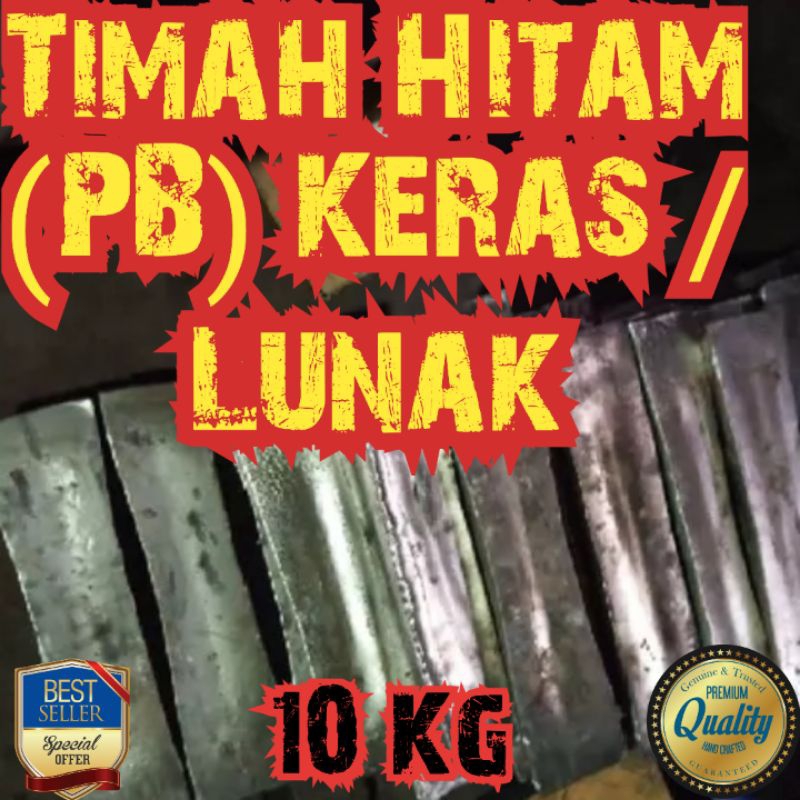 Timah Hitam (Pb) Keras & Lunak 10 Kg