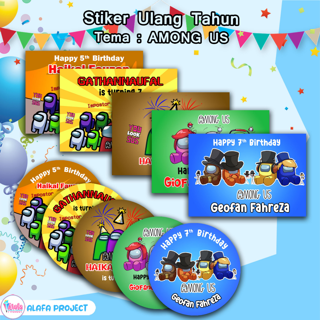 

Alafaproject Stiker Ultah Ulang Tahun Birthday Among Us