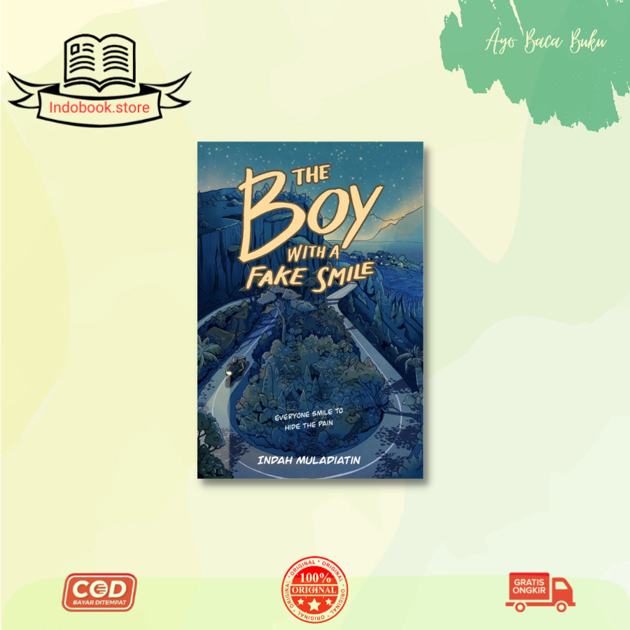 Novel The Boy with a Fake Smile By Indah Muladiatin