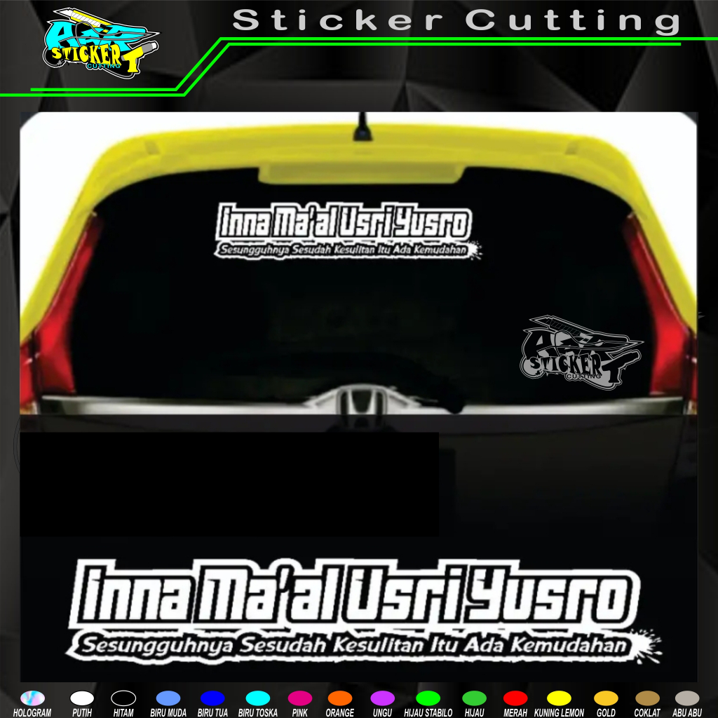 Stiker Cutting Inna Maal Usri Yusro
