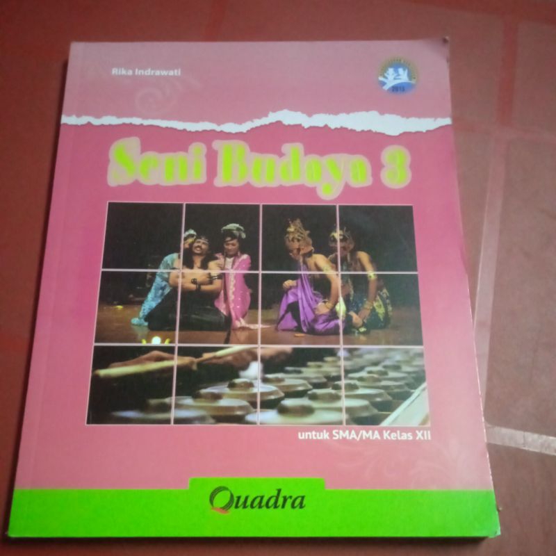 Seni budaya SMA kelas 12 Quadra
