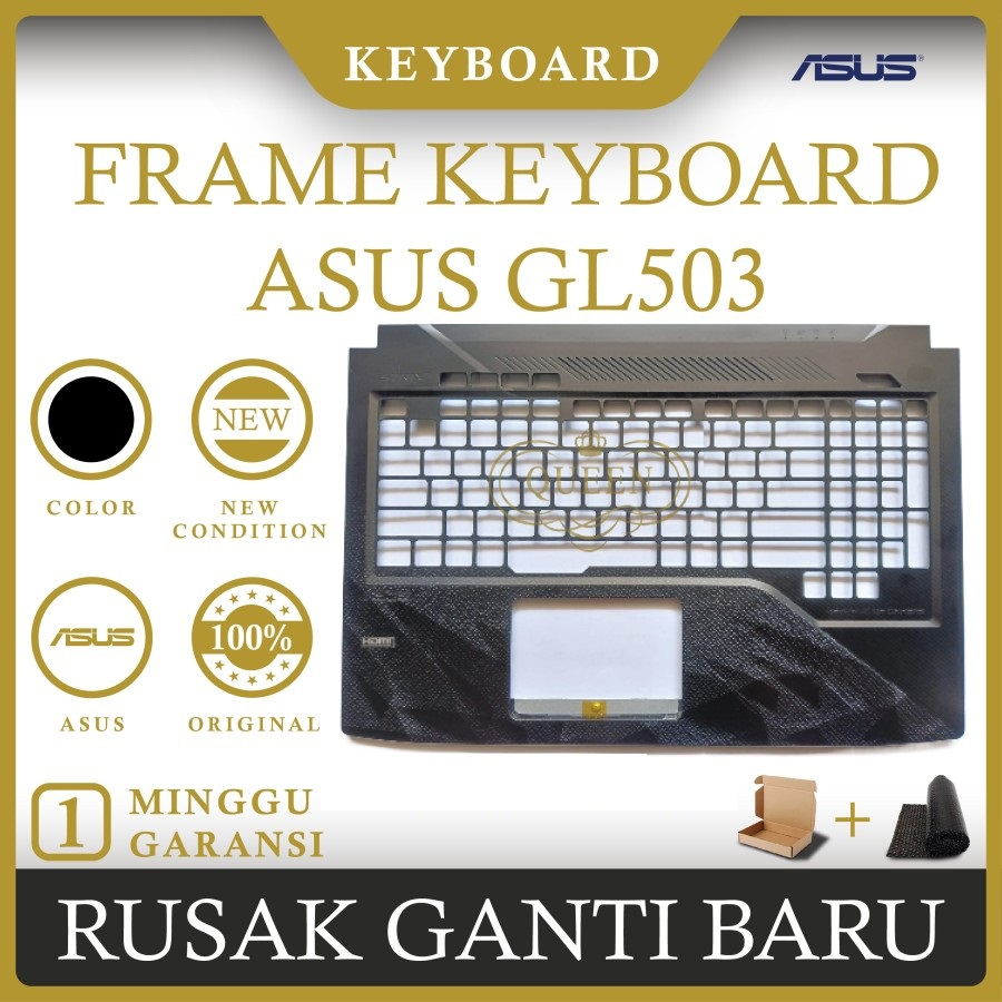 FRAME KEYBOARD LAPTOP ASUS ROG GL503 GL503G GL503GE ORIGINAL