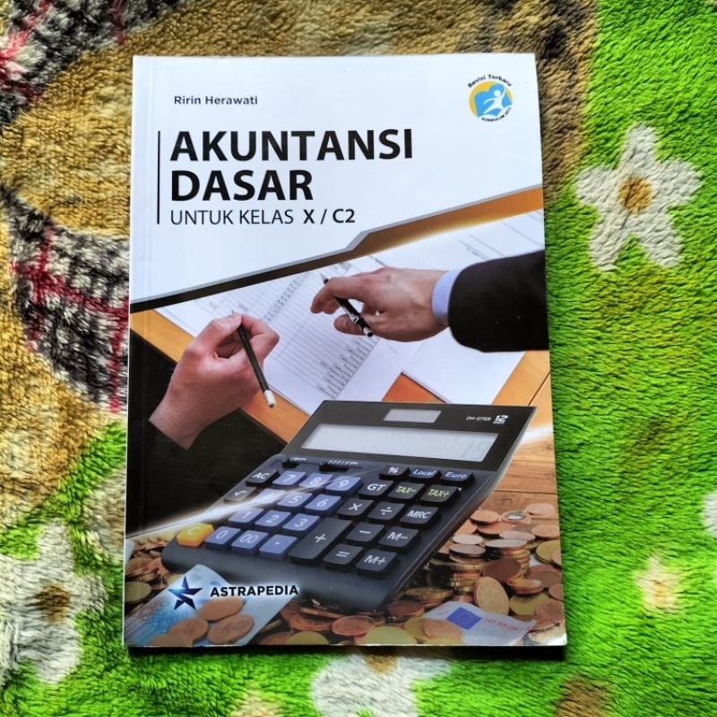 ORIGINAL BUKU AKUNTANSI DASAR KELAS 10 C2 SMK